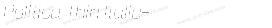 Politica Thin Italic字体转换